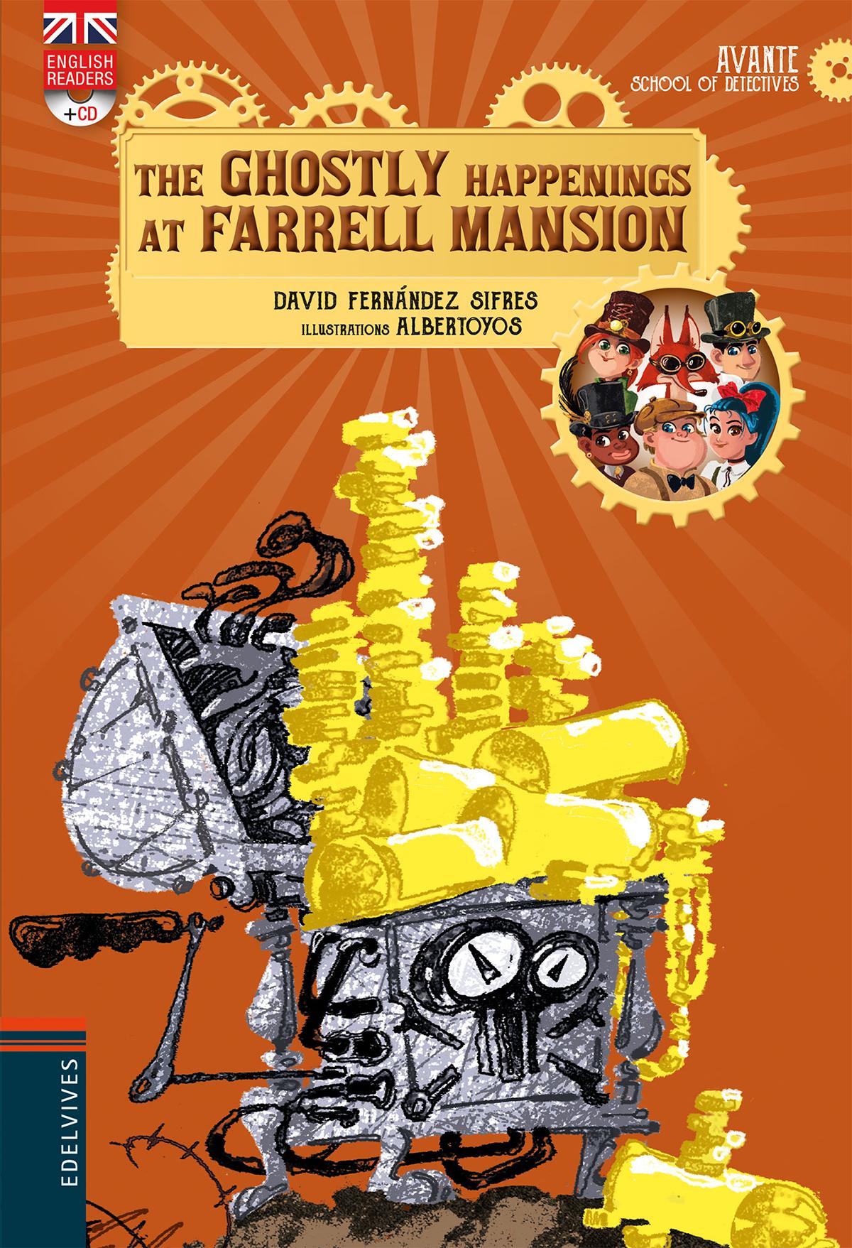 The ghostly happenings at farrell mansion